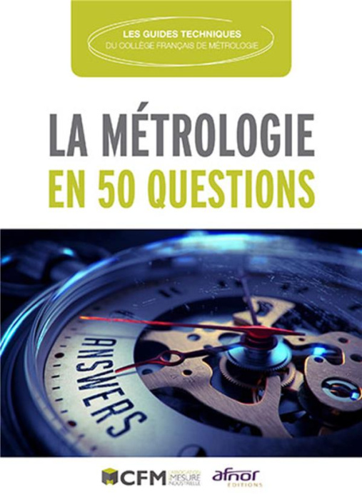 Emprunter La métrologie en 50 questions livre