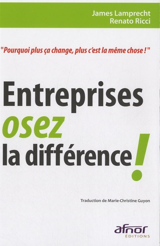 Emprunter Entreprises, osez la différence ! livre