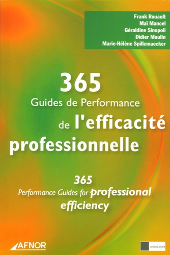 Emprunter 365 GUIDES DE PERFORMANCE DE L'EFFICACITE PROFESSIONNELLE OUVRAGE BILINGUE livre