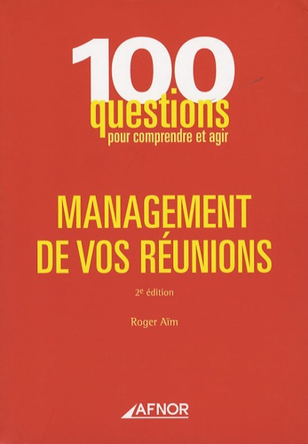 Emprunter MANAGEMENT DE VOS REUNIONS 2E EDITION livre