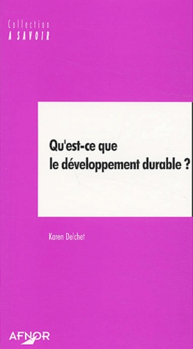Emprunter QU'EST-CE QUE LE DEVELOPPEMENT DURABLE? livre