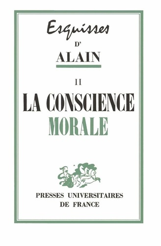 Emprunter Esquisses d'Alain. Tome 2, Conscience morale livre
