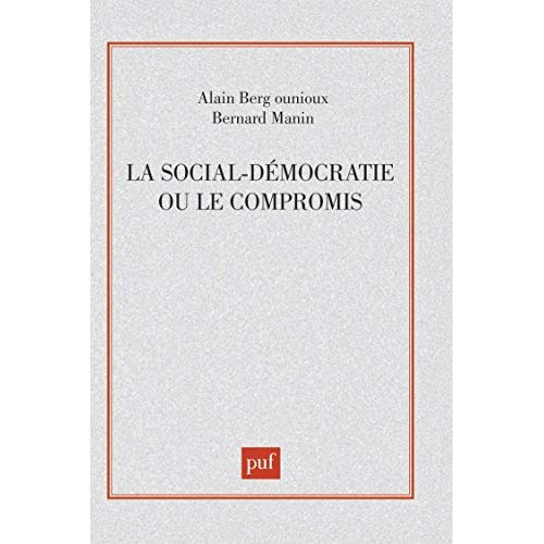 Emprunter La Social-démocratie ou le Compromis livre