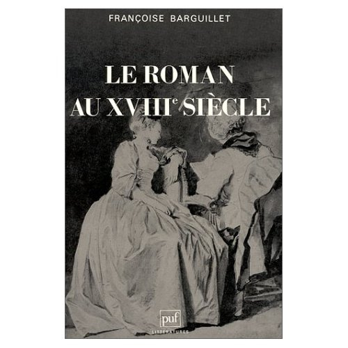 Emprunter Le roman au XVIIIe siècle livre