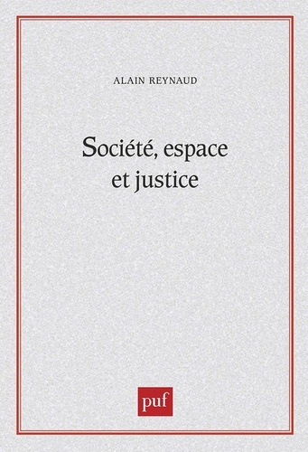 Emprunter Société, espace et justice. Inégalités régionales et justice socio-spatiale livre