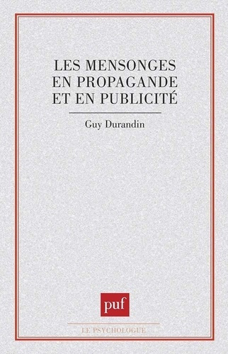 Emprunter Les mensonges en propagande et en publicité livre