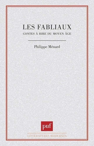 Emprunter Les Fabliaux. Contes à rire du Moyen âge livre