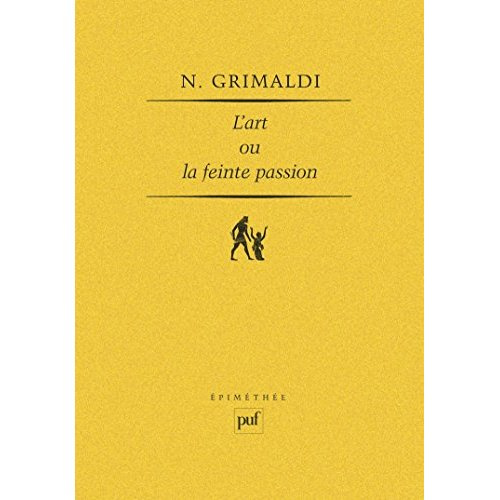 Emprunter L'Art ou la Feinte passion. Essai sur l'expérience esthétique livre