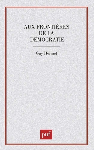 Emprunter Aux frontières de la démocratie livre