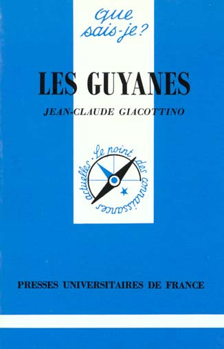 Emprunter Les Guyanes. Guyana, Surinam, Guyane française livre
