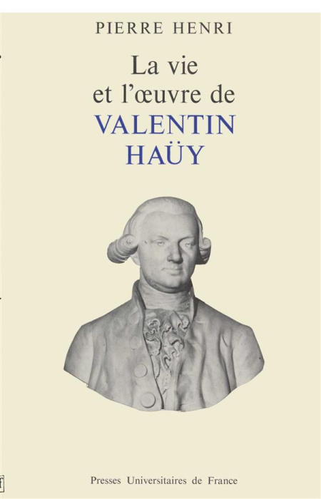Emprunter La Vie et l'oeuvre de Valentin Haüy livre