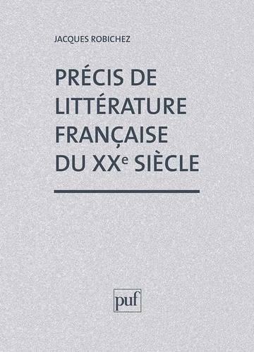 Emprunter Précis de littérature française du xxe siècle livre