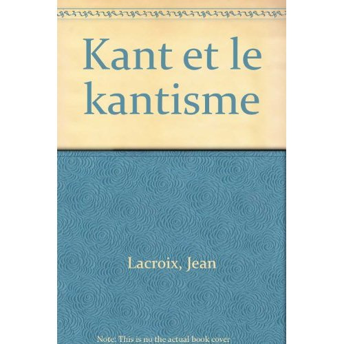Emprunter KANT ET LE KANTISME livre