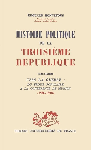 Emprunter HISTOIRE POLITIQUE 3E REPUBLIQUE T.6 livre