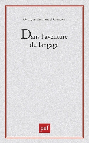 Emprunter Dans l'aventure du langage livre