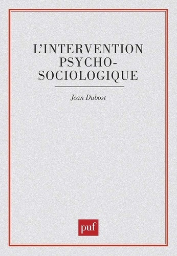 Emprunter L'Intervention psychosociologique livre