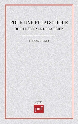 Emprunter Pour une pédagogique ou l'Enseignant-praticien livre