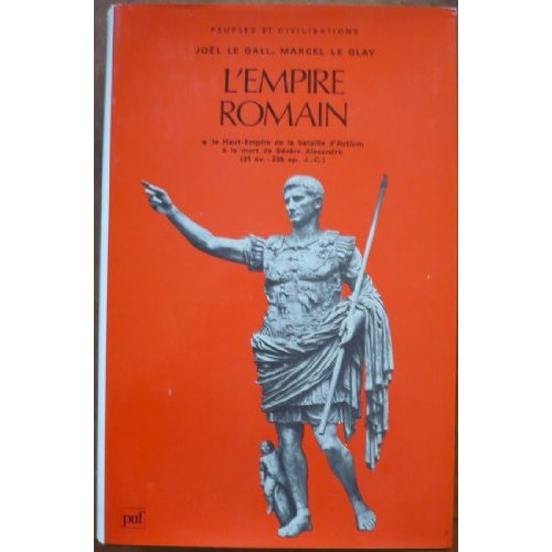 Emprunter L'EMPIRE ROMAIN. Tome 1 livre