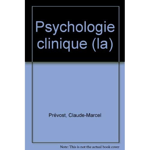 Emprunter PSYCHOLOGIE CLINIQUE (LA) livre