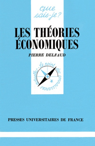Emprunter Les théories économiques. 3e édition livre