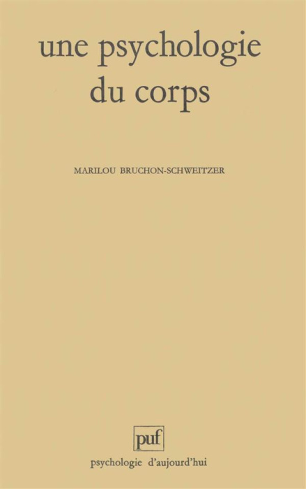 Emprunter Une psychologie du corps livre