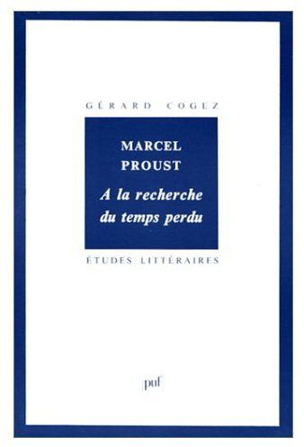 Emprunter MARCEL PROUST. A la recherche du temps perdu livre