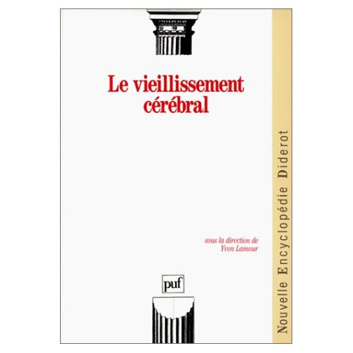 Emprunter LE VIEILLISSEMENT CEREBRAL livre
