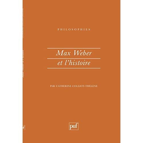 Emprunter Max Weber et l'histoire livre