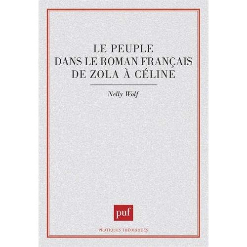Emprunter Le Peuple dans le roman français de Zola à Céline livre