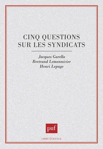 Emprunter Cinq questions sur les syndicats livre