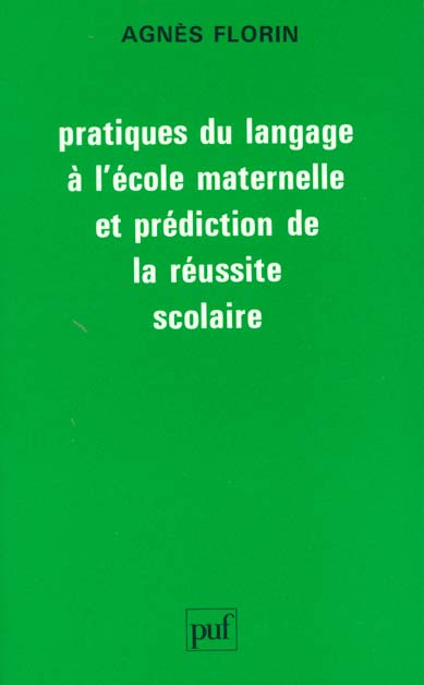 Emprunter Pratiques du langage à l'école maternelle et prédiction de la réussite scolaire livre
