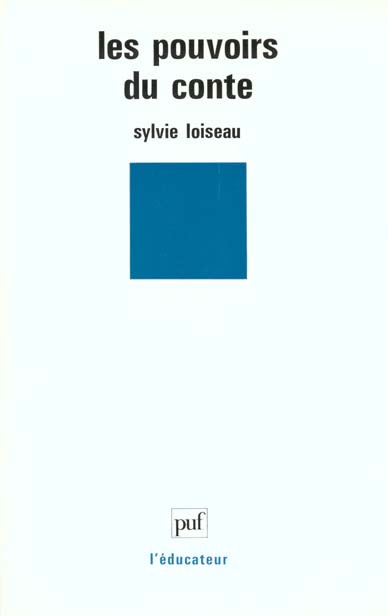 Emprunter Les pouvoirs du conte livre