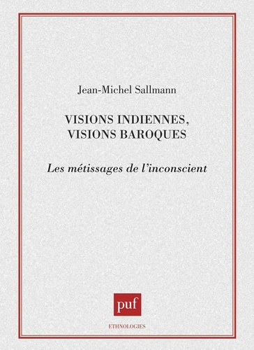 Emprunter Visions indiennes, visions baroques. Les métissages de l'inconscient livre