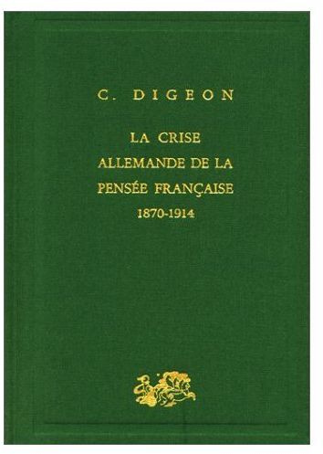 Emprunter LA CRISE ALLEMANDE DE LA PENSEE FRANCAISE 1870-1914 livre