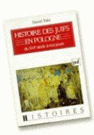 Emprunter Histoire des Juifs en Pologne du XVIe siècle à nos jours livre