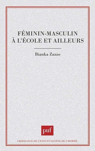 Emprunter Féminin-masculin à l'école et ailleurs livre