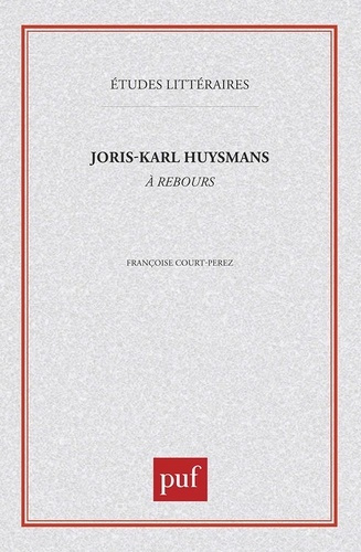 Emprunter Joris-Karl Huysmans,