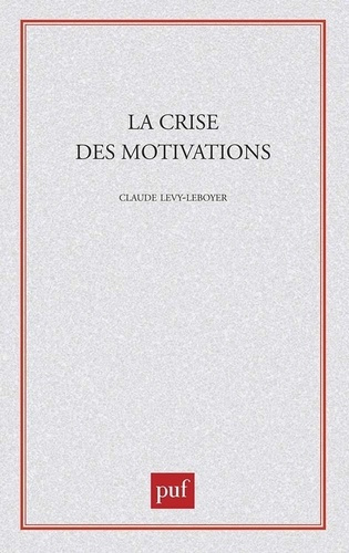 Emprunter La crise des motivations livre
