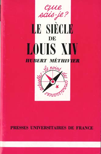 Emprunter Le siècle de Louis XIV. 14e édition livre