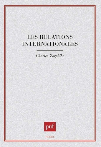 Emprunter Les relations internationales livre