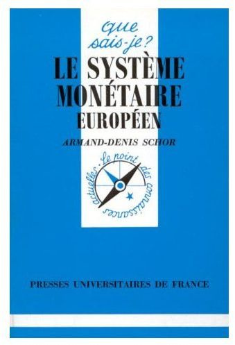 Emprunter Le système monétaire européen. 3e édition livre