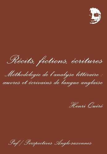 Emprunter Récit, fictions, écritures. Méthodologie de l'analyse littéraire, oeuvres et écrivains de langue ang livre