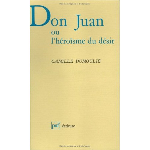Emprunter Don Juan ou L'héroïsme du désir livre