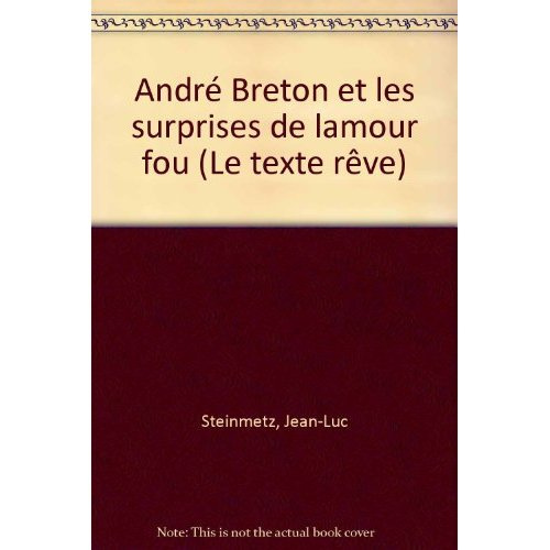 Emprunter André Breton et les surprises de