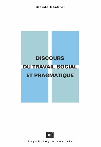 Emprunter Discours du travail social et pragmatique livre