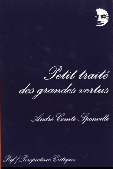 Emprunter Petit traité des grandes vertus. 3e édition livre