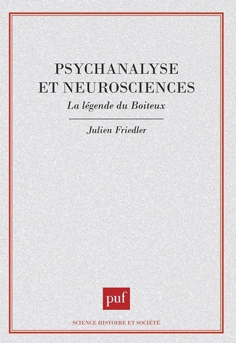 Emprunter Psychanalyse et neurosciences. La légende du Boiteux livre