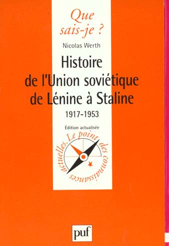 Emprunter HISTOIRE DE L'UNION SOVIETIQUE DE LENINE A STALINE (1917-1953). 1ère édition livre