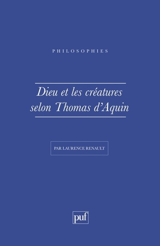 Emprunter Dieu et les créatures selon Thomas d'Aquin livre