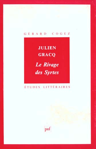 Emprunter Le rivage des Syrtes de Julien Gracq livre
